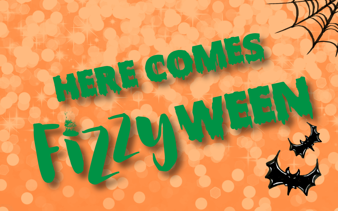 Here Comes Fizzyween!